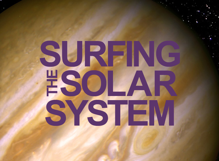 Surfing the Solar System