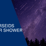 Perseids Meteor Shower