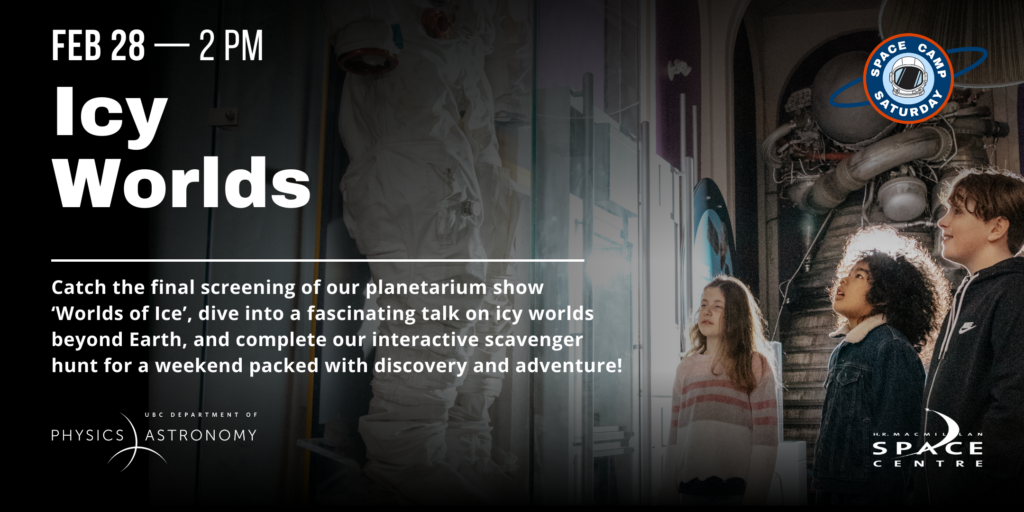 Icy Worlds Space Camp Saturday