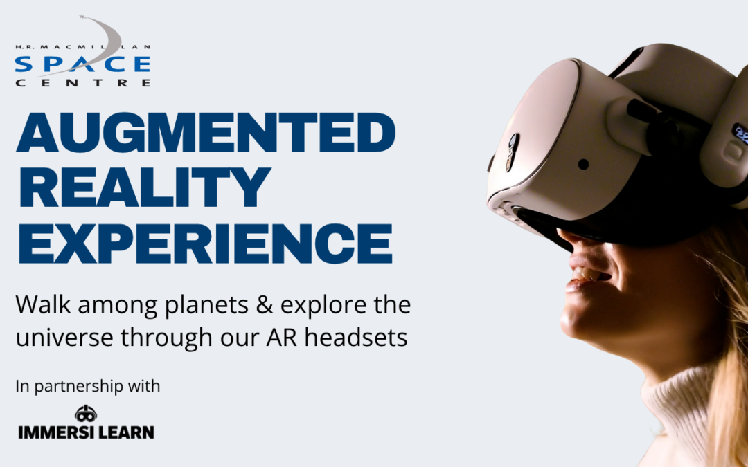 Step Into the Solar System with Augmented Reality at the H.R. MacMillan Space Centre
